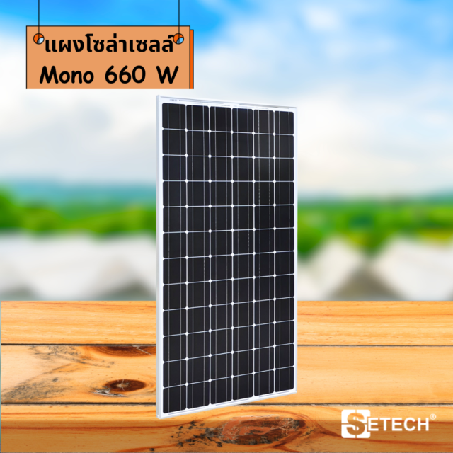 Solar panels Model Mono 660 W SETECH-SC-05
